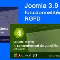 Les nouveautés de Joomla 3.9 pour le RGPD