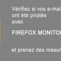 Vérifiez si votre messagerie a été piratée